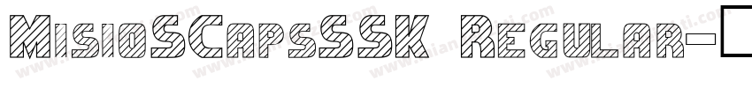 MisioSCapsSSK Regular字体转换